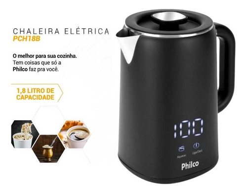 Chaleira Elétrica 1,8L Painel Digital PCH18B PHILCO Chaleira Elétrica 1,8L Painel Digital PCH18B PHILCO
